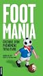 Footmania : critique d'un ph�nom�ne totalitaire