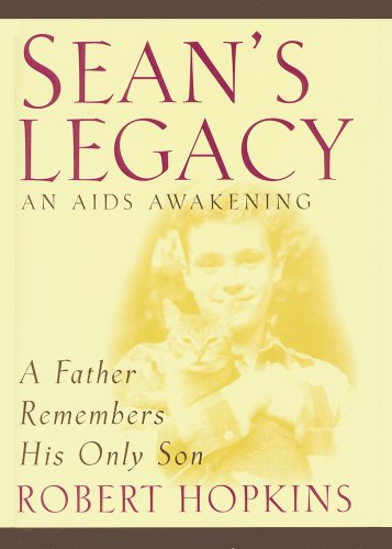 Sean's Legacy: An AIDS Awakening