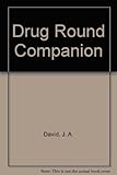 Drug round companion