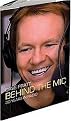 Dave Pratt, Behind the Mic (Thirty Years in Radio) (Hardcover)