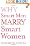 Why Smart Men Marry Smart Women