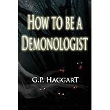 how to be a demonologist volume 1