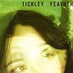 Tickley Feather