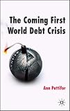 The Coming First World Debt Crisis