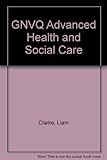 GNVQ advanced health and social care