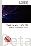 Wolf Parade (2004 Ep)-