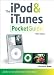 iPod and iTunes Pocket Guide, The (5th Edition)