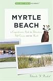 Myrtle Beach (Tourist Town Guides)