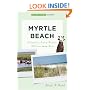 Myrtle Beach (Tourist Town Guides)