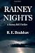 Rainey Nights: A Rainey Bell Thriller