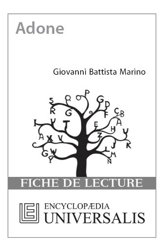 Adone de Giovanni Battista Marino (Les Fiches de lecture d'Universalis) ((Les Fiches de lecture d'Universalis)) (French Edition)