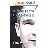 The Depression Advantage