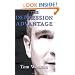 The Depression Advantage