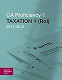 CA proficiency 1. Taxation 1 (RoI), 2011-2012