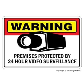 SECURITY SURVEILLANCE SIGNS ~Sign~burglar video warning