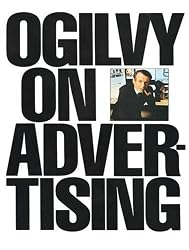 Ogilvy on Advertising