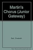 Martin's chorus
