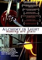 Alchemy In Light: Making Art Glass