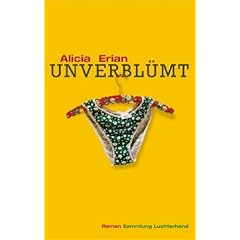 Unverbl�mt: Roman