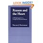 Reason And the Heart: A Prologomenon to a Critique of Passional Reason (Cornell Studies in the Philosophy of Religion)