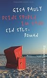 41ccek5aYyL. SL160  Deine Spuren im Sand: Ein Sylt Roman