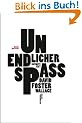 Unendlicher Spass