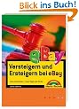Versteigern und Ersteigern bei eBay. Neue Funktionen - neue Tipps und Tricks