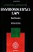 A Practical Approach to Environmental Law