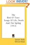 The Bird Of Time: Songs Of Life, Death And The Spring (1912)