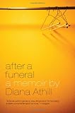 After a Funeral: A Memoir