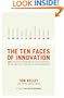 The Ten Faces of Innovation