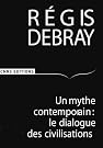 Un mythe contemporain...