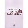 Entre les arbres de Gyrdir Eliasson