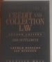 Complete Guide to Credit and Collection (Complete Guide to Credit & Collection Law Supplement)