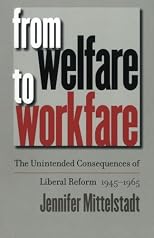 From Welfare to Workfare