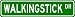 WALKINGSTICK Street Sign ~ Personalized Family Lastname Sign ~ Gameroom, Basement, Ga...