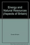 Energy and natural resources