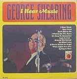 George Shearing: I Hear Music [Vinyl LP] [Original UNALTERED Mono Recordings]