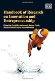 Handbook of research on innovation and entrepreneurship