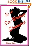 Be A Sex-Writing Strumpet