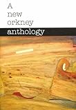 A new Orkney anthology