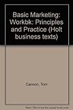 Basic marketing : a workbook of notes and assignments