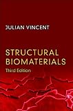 Structural biomaterials