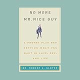 No More Mr. Nice Guy! No More Mr. Nice Guy!