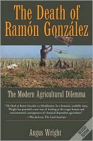 The Death of Ramon Gonzalez: Publisher: University of Texas Press; Revised edition