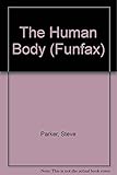 The human body