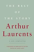 The Rest of the Story: A Life Completed The Rest of the Story: A Life Completed