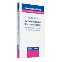 Grossereignisse und �bertragungsrechte: Sportberichterstattung im Vergleich mit Grossbritannien und Spanien