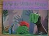 Why the willow weeps : a story told with hands
