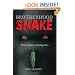 Brotherhood Of The Snake: Their Time Is Running Out